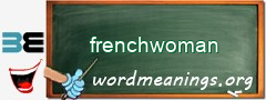 WordMeaning blackboard for frenchwoman